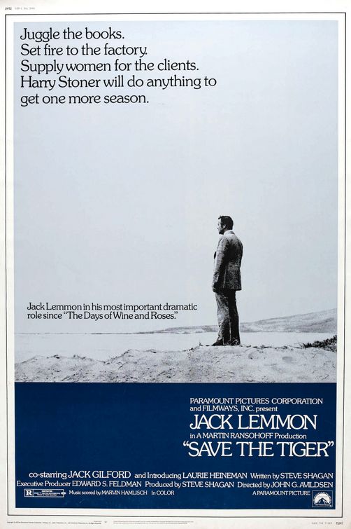 the movie poster: Save the Tiger (1973)