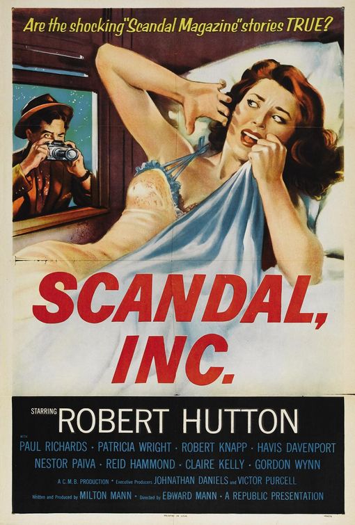 the movie poster: Scandal Incorporated (1956)