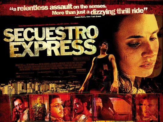 the movie poster: Secuestro Express (2005) ver2