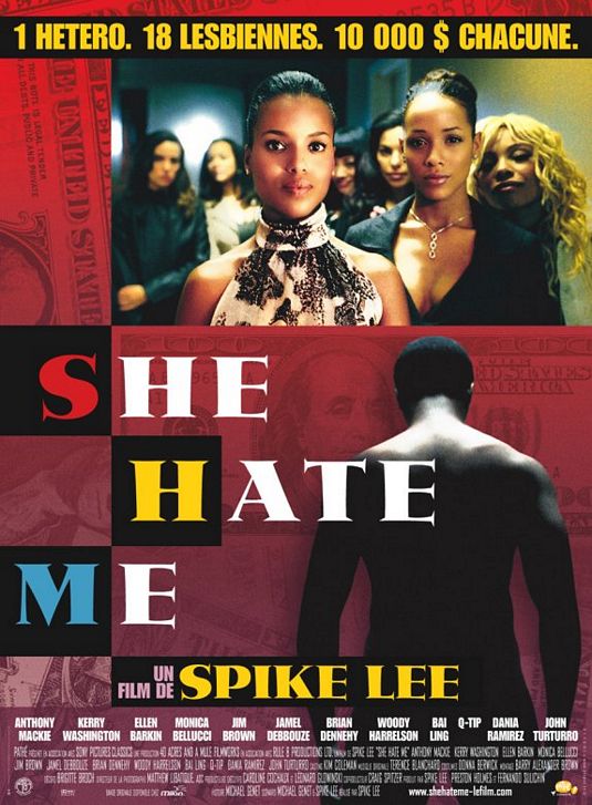 the movie poster: She Hate Me (2004) ver2