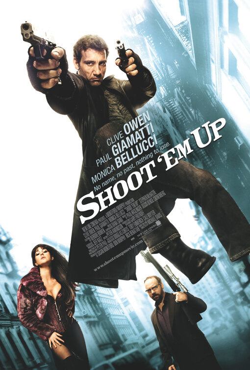 the movie poster: Shoot 'Em Up (2007) ver4