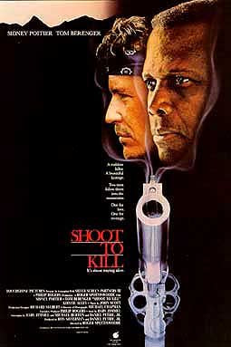 the movie poster: Shoot to Kill (1988)