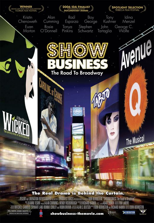 the movie poster: ShowBusiness: The Road to Broadway (2007)