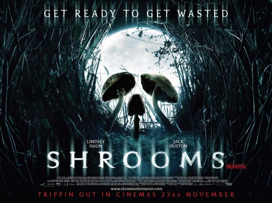 the movie poster: Shrooms (2007) ver2
