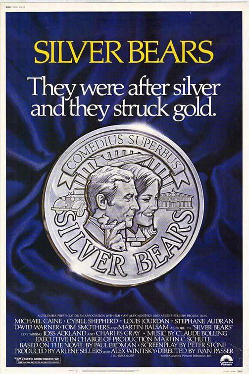 the movie poster: Silver Bears (1978)