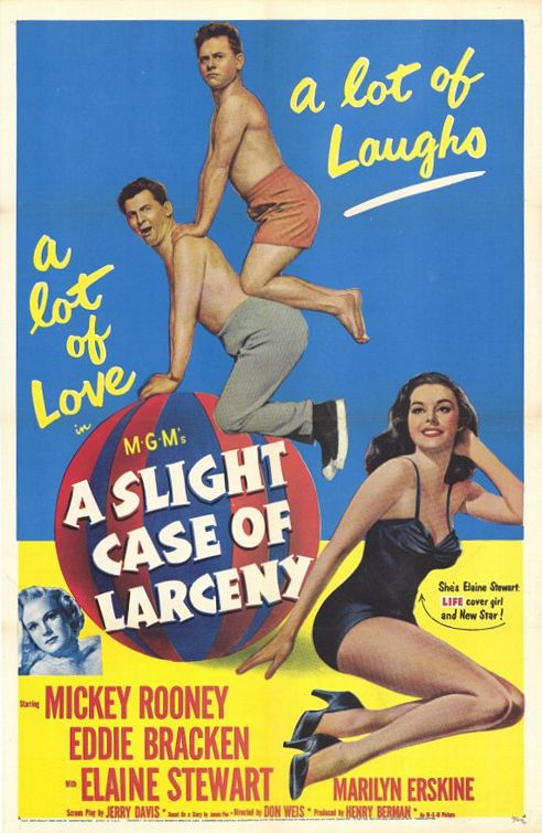 the movie poster: A Slight Case of Larceny (1953)