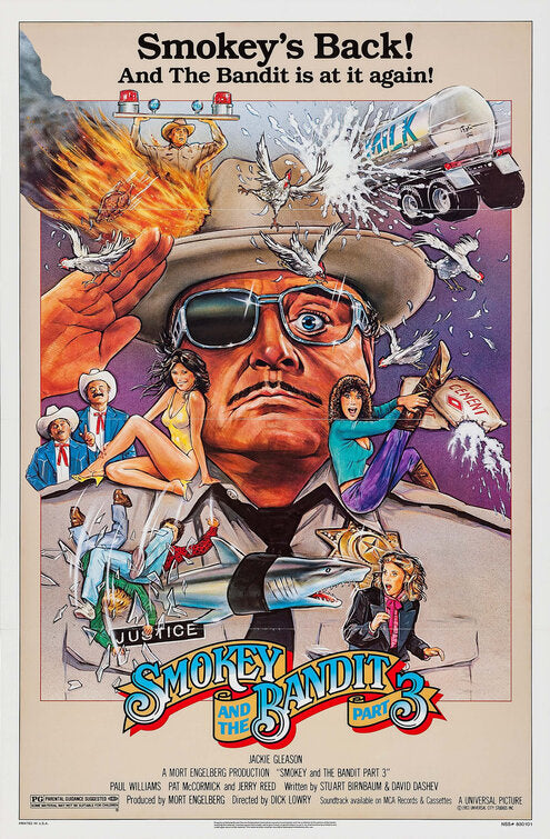 the movie poster: Smokey and the Bandit Part 3 (1983)