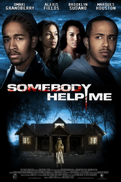 the movie poster: Somebody Help Me (2007)
