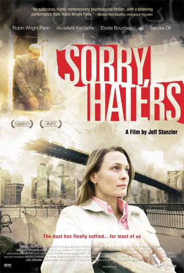 the movie poster: Sorry, Haters (2006)