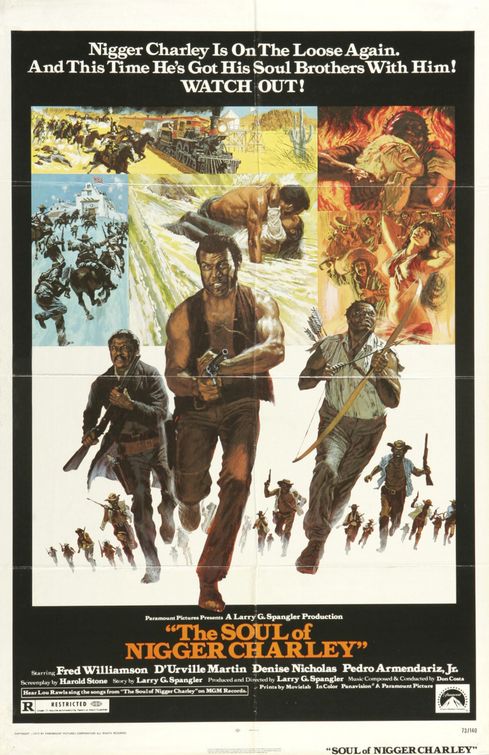 the movie poster: The Soul of Nigger Charley (1973)