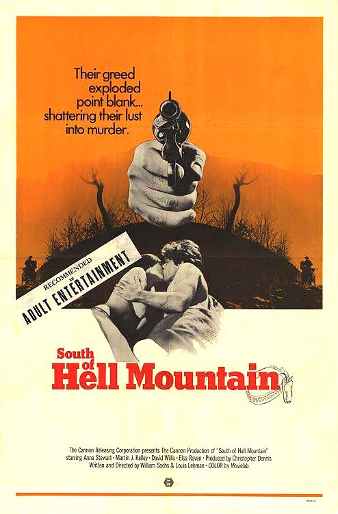 the movie poster: South of Hell Mountain (1971)