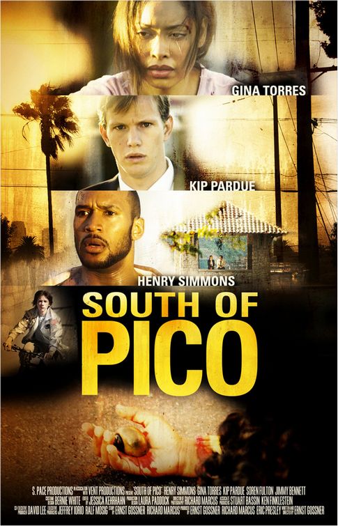 the movie poster: South of Pico (2007)