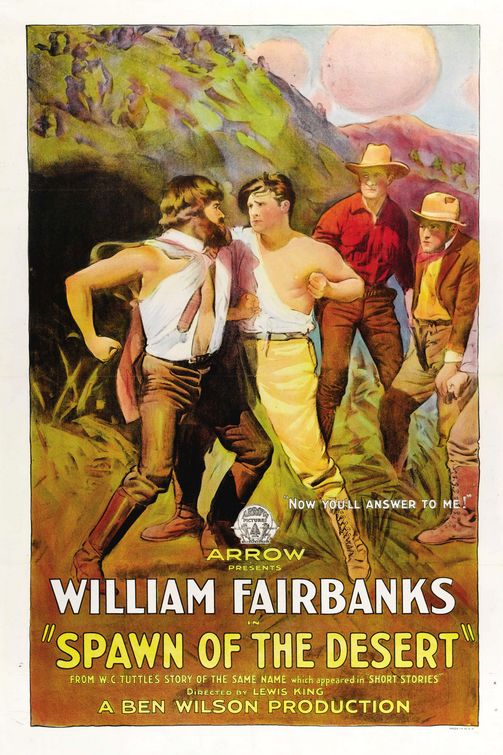 the movie poster: Spawn of the Desert (1923)