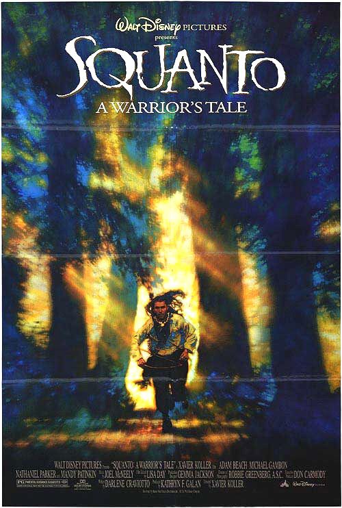 the movie poster: Squanto: A Warrior's Tale (1994)