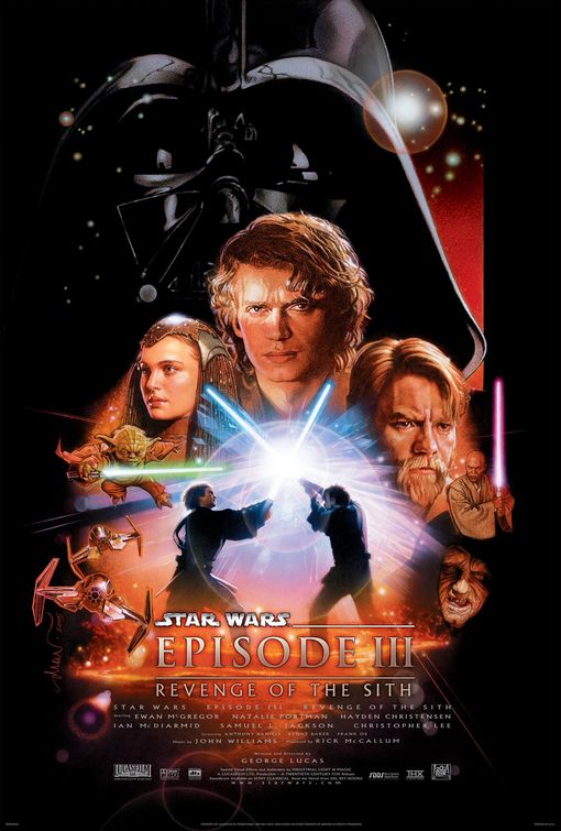 the movie poster: Star Wars: Episode III - Revenge of the Sith (2005) ver2