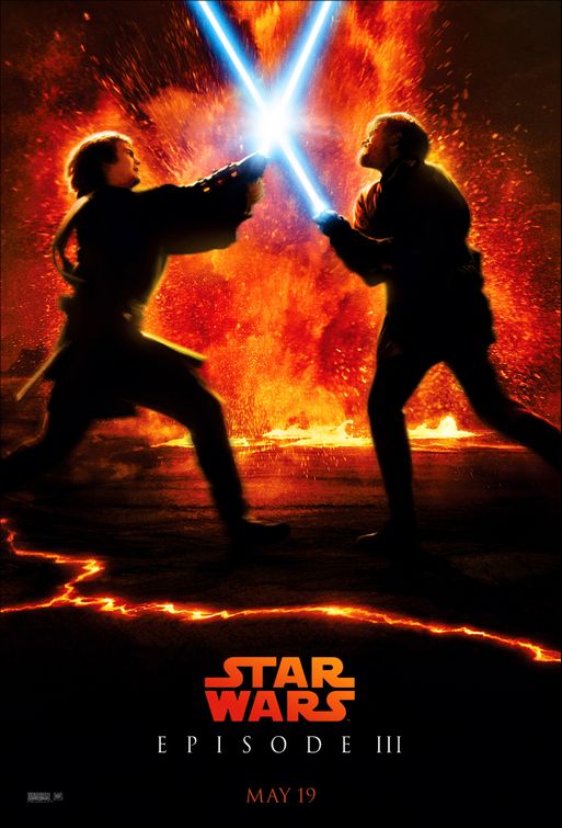 the movie poster: Star Wars: Episode III - Revenge of the Sith (2005) ver4