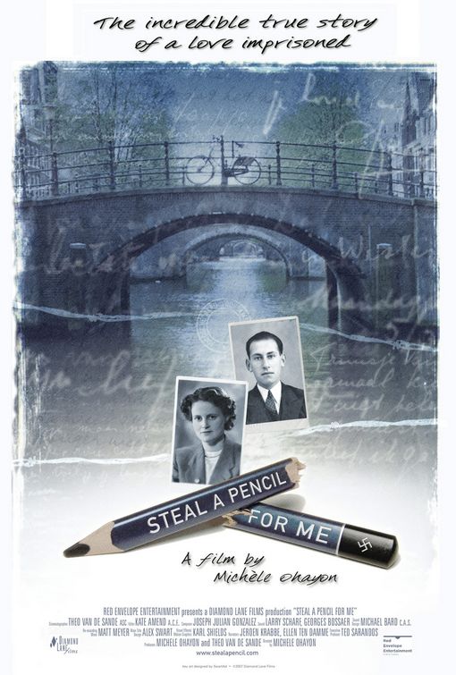 the movie poster: Steal a Pencil for Me (2007)