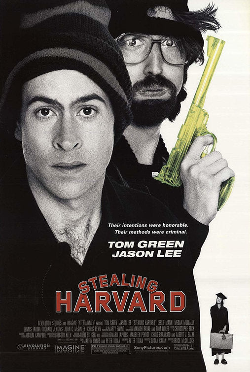 the movie poster: Stealing Harvard (2002)