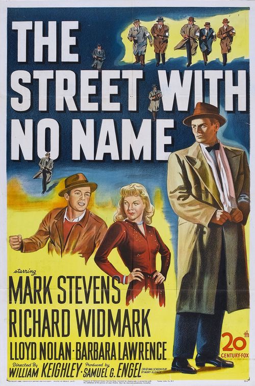 the movie poster: The Street with No Name (1948) ver2