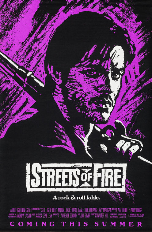 the movie poster: Streets of Fire (1984) ver2