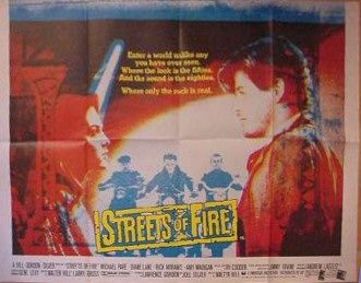 the movie poster: Streets of Fire (1984) ver3