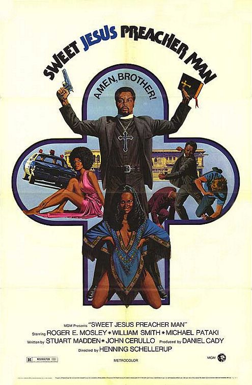 the movie poster: Sweet Jesus Preacher Man (1973)