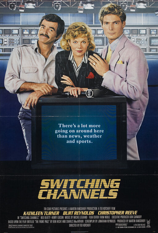 the movie poster: Switching Channels (1988)