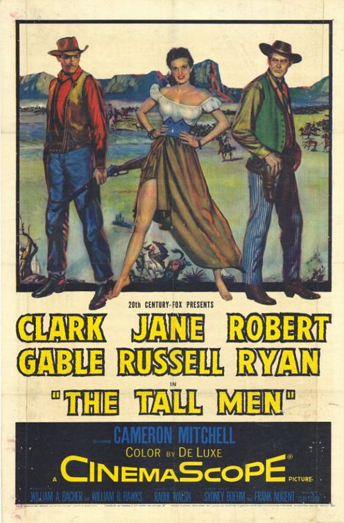 the movie poster: The Tall Men (1955)