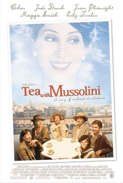 the movie poster: Tea With Mussolini (1999) ver2