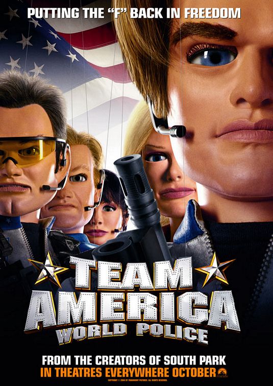 the movie poster: Team America: World Police (2004) ver3