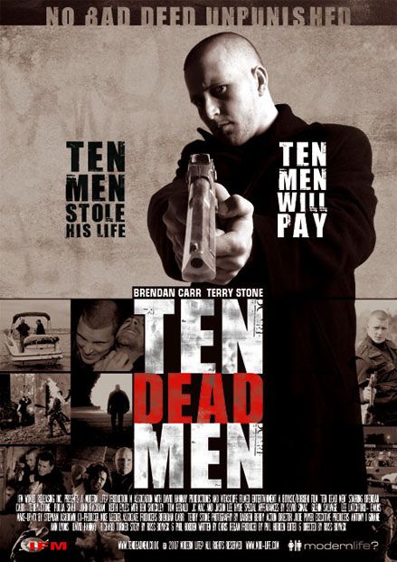 the movie poster: Ten Dead Men (2007)