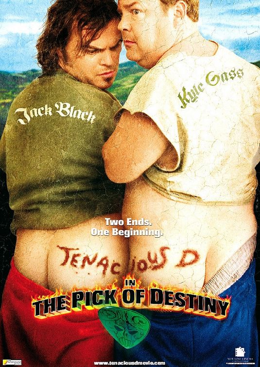 the movie poster: Tenacious D in 'The Pick of Destiny' (2006) ver2