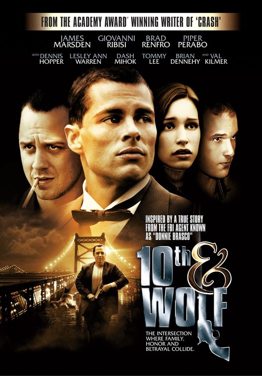 the movie poster: 10th & Wolf (2006)