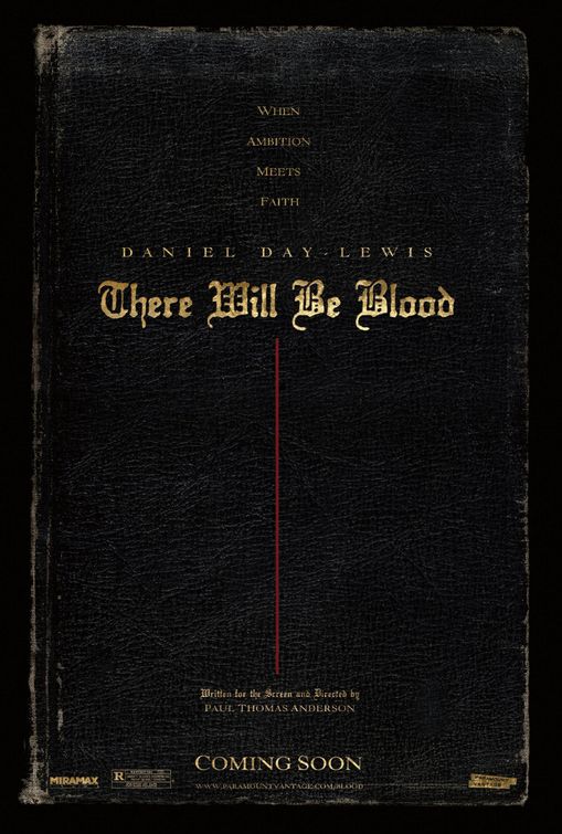 the movie poster: There Will Be Blood (2007)