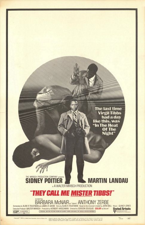 the movie poster: They Call Me MISTER Tibbs! (1970) ver2