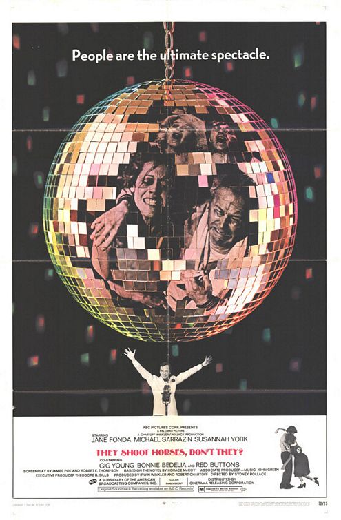 the movie poster: They Shoot Horses, Don't They? (1969)