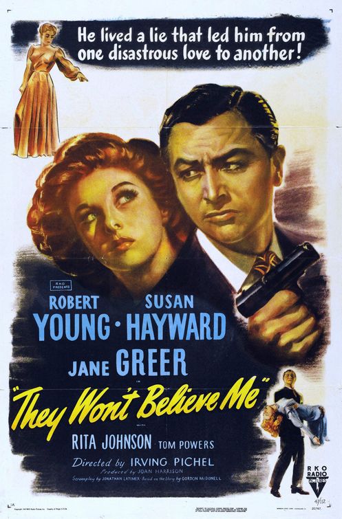 the movie poster: They Won't Believe Me (1947)