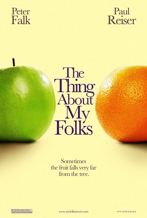 the movie poster: The Thing About My Folks (2005)
