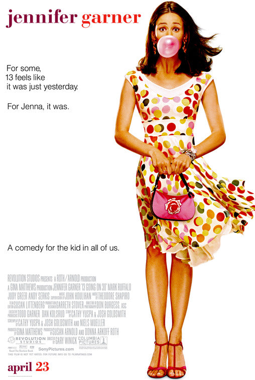 the movie poster: 13 Going on 30 (2004)