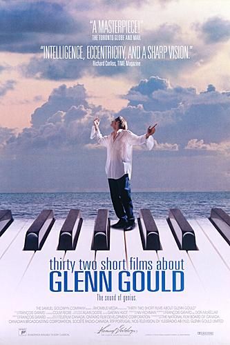 the movie poster: 32 Short Films About Glenn Gould (1993)