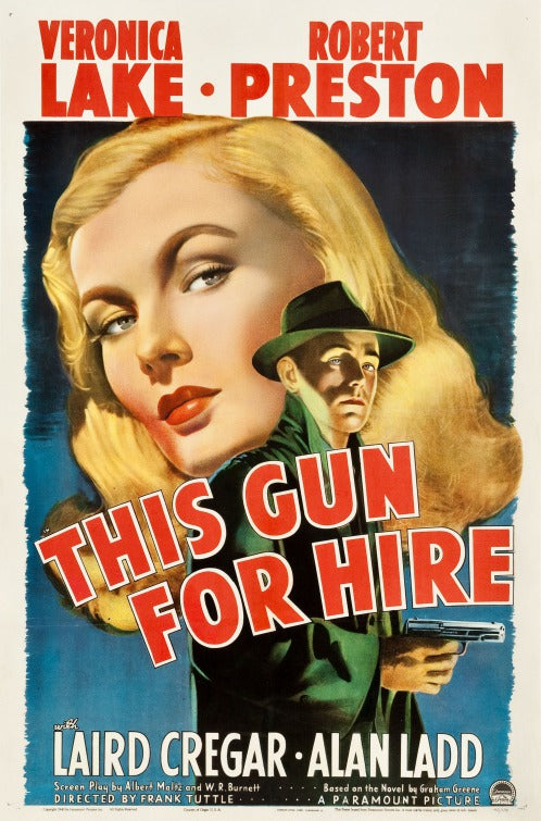 the movie poster: This Gun for Hire (1942) ver2