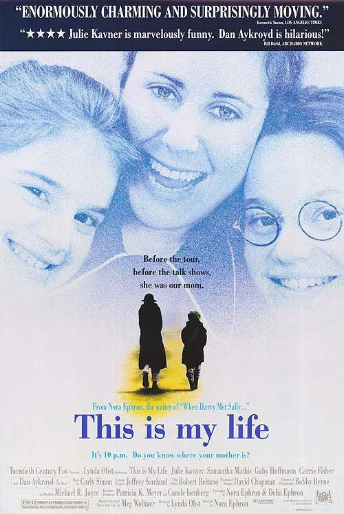 the movie poster: This Is My Life (1992)