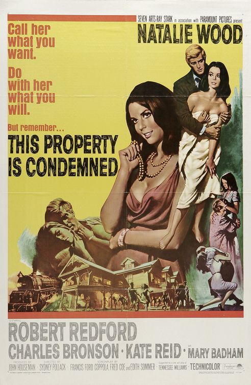 the movie poster: This Property Is Condemned (1966)