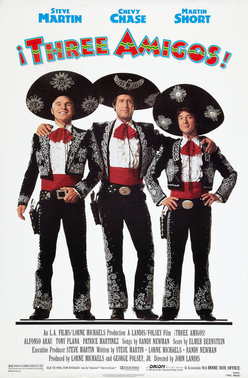 the movie poster: Three Amigos (1986) ver2