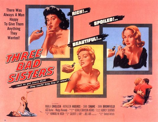 the movie poster: Three Bad Sisters (1956) ver2