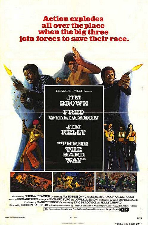 the movie poster: Three the Hard Way (1974)