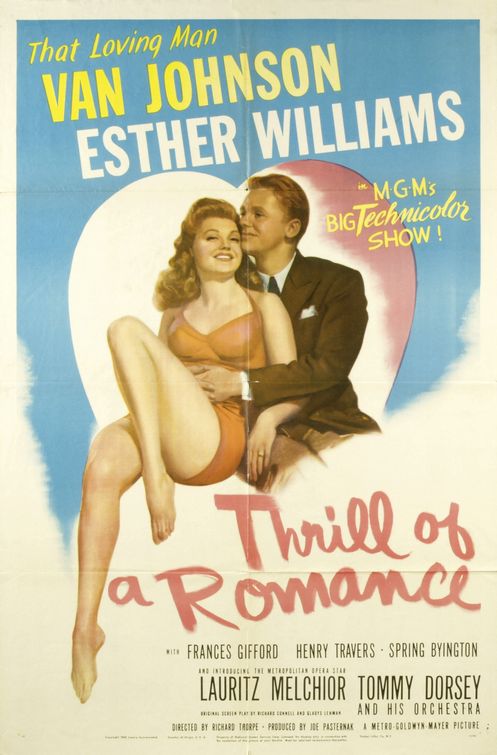 the movie poster: Thrill of a Romance (1945)