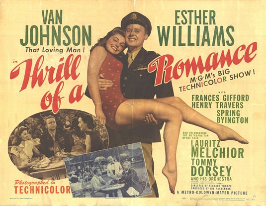 the movie poster: Thrill of a Romance (1945) ver2