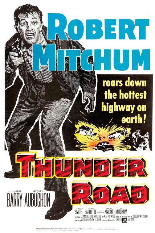 the movie poster: Thunder Road (1958)