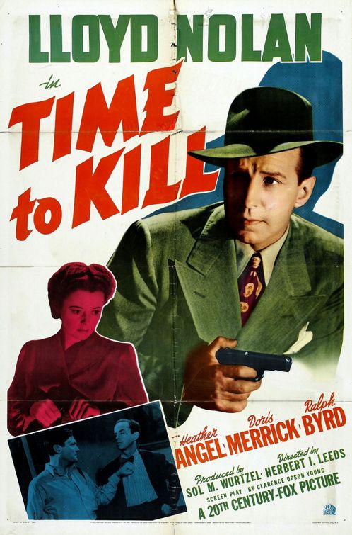 the movie poster: Time to Kill (1942)
